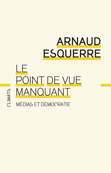 Le Point de vue manquant