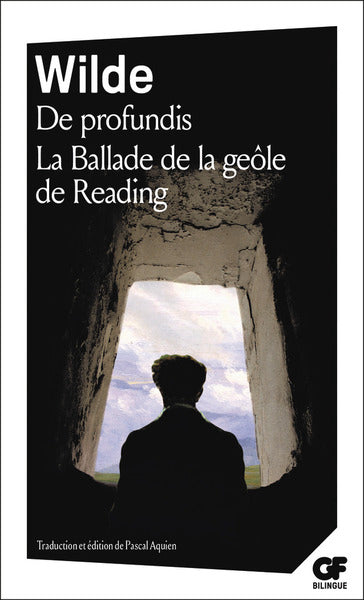 De profundis - La Ballade de la geôle de Reading