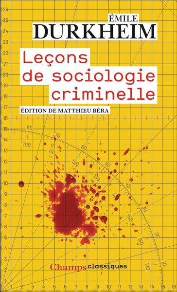 Leçons de sociologie criminelle
