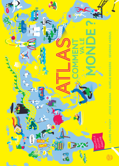 Atlas - Comment va le monde ? (Nouvelle édition)