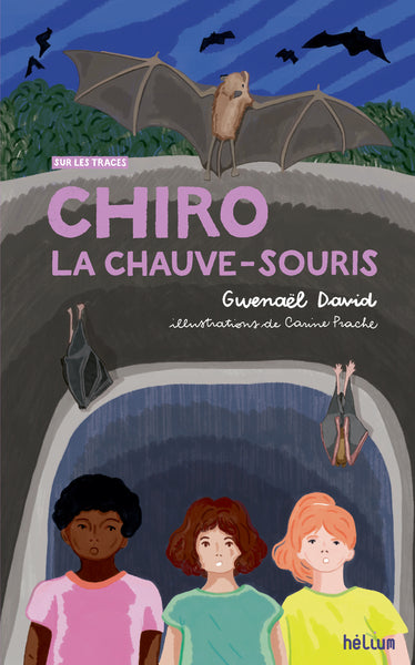 Chiro, la chauve-souris