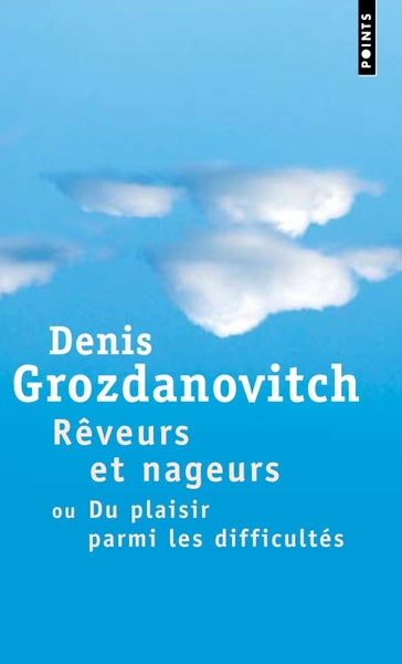 Rêveurs et Nageurs