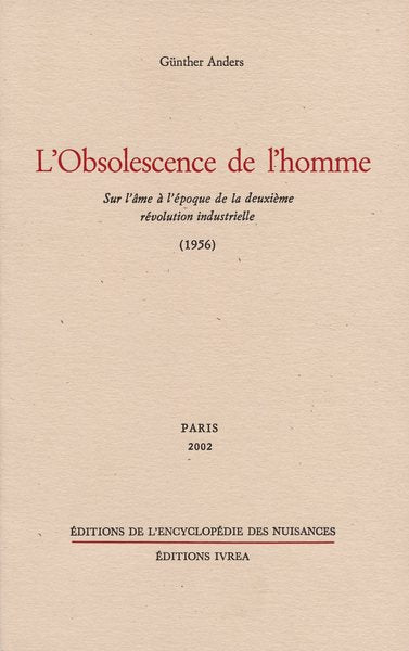 L' Obsolescence de l'homme