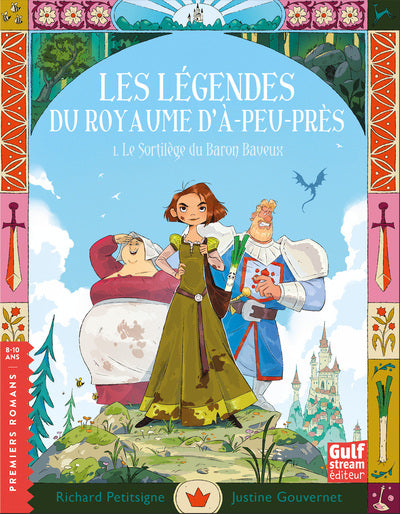 Les légendes du Royaume d'A-peu-près - Tome 1 Le Sortilège du Baron baveux