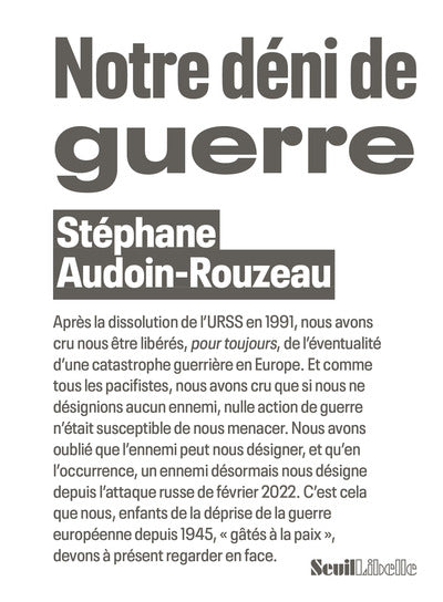 Notre déni de guerre