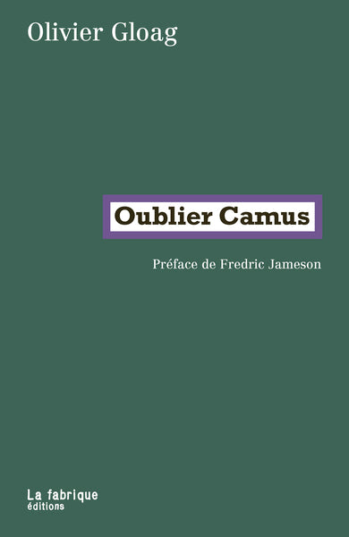 OUBLIER CAMUS
