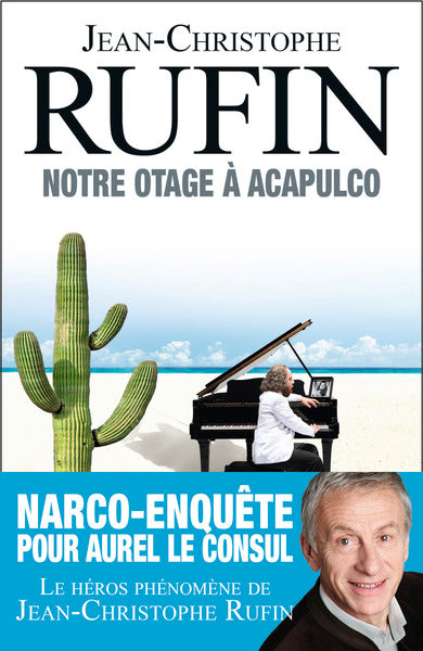 Notre otage à Acapulco