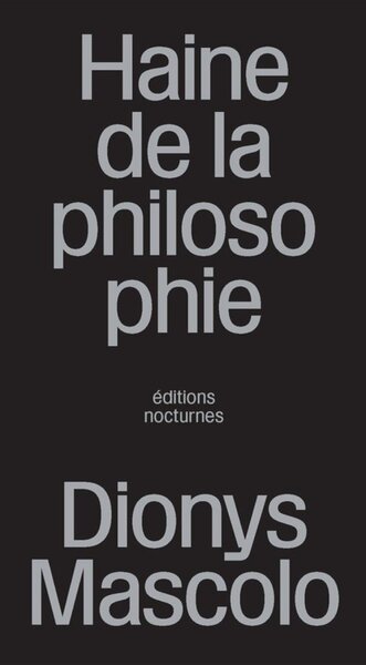 HAINE DE LA PHILOSOPHIE : HEIDEGGER COMME MODELE