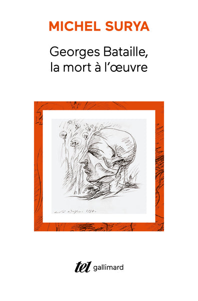 Georges Bataille, la mort à l'oeuvre