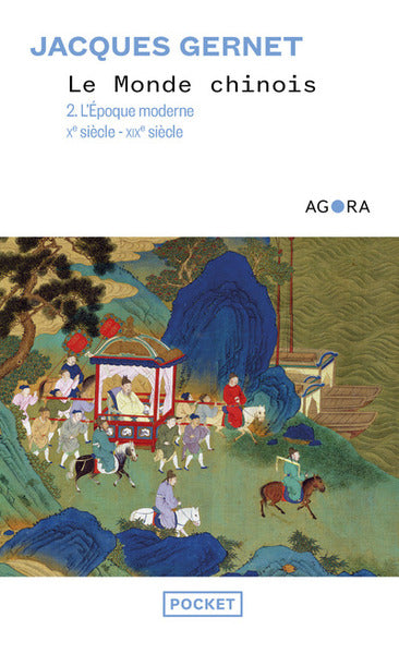 Le monde chinois - tome 2