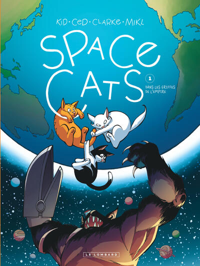 Space Cats  - Tome 1 - Dans les griffes de l'Empire