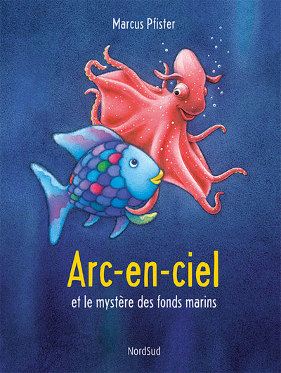 ARC-EN-CIEL et le mystère des fonds marins