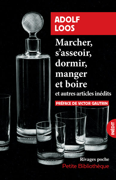 Marcher, s'asseoir, dormir, manger et boire