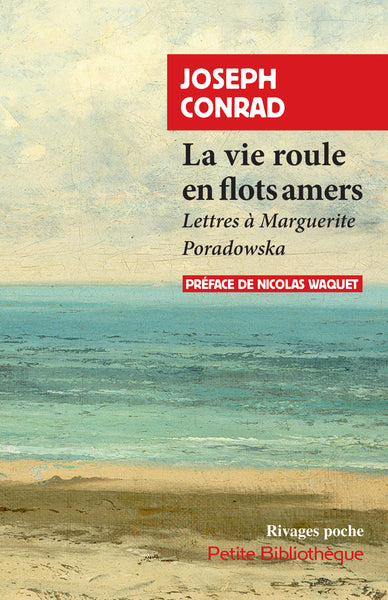 La vie roule en flots amers