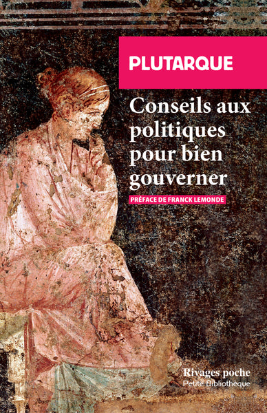 Conseils aux politiques pour bien gouverner