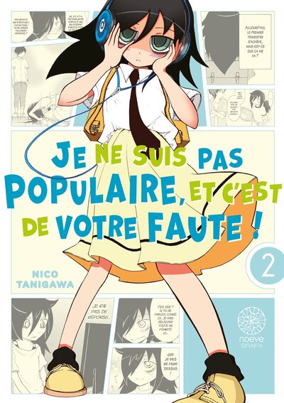Watamote : Je ne suis pas populaire, et c'est de votre faute! - Tome 02