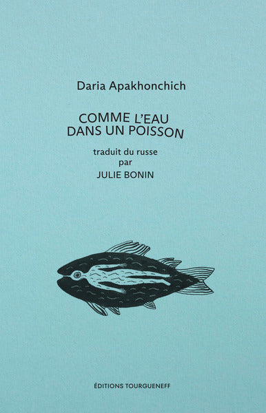 Comme l’eau dans un poisson