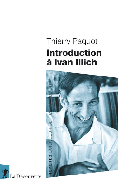 Introduction à Ivan Illich